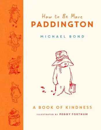 Children's Paddington kindness book with cream cover and red line illustration